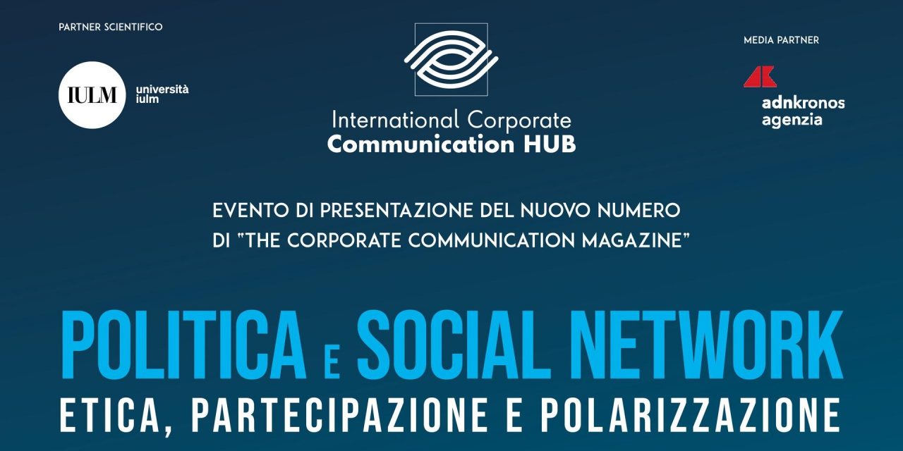 ICCH e l’evento Politica e social network: etica, partecipazione e polarizzazione
